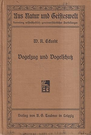 Seller image for Vogelzug und Vogelschutz Sammlung wissenschaftlich-gemeinverstndlicher Darstellungen 218. Bndchen for sale by Leipziger Antiquariat