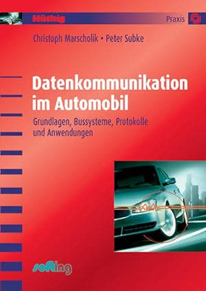 Seller image for Datenkommunikation im Automobil: Grundlagen, Bussysteme, Protokolle und Anwendungen for sale by Studibuch