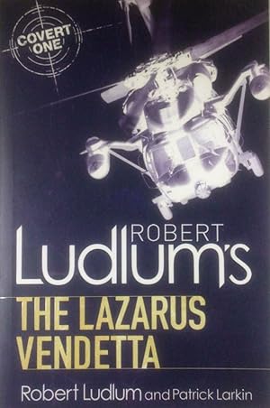 Immagine del venditore per Robert Ludlum's The Lazarus Vendetta: A Covert-One Novel venduto da Kayleighbug Books, IOBA