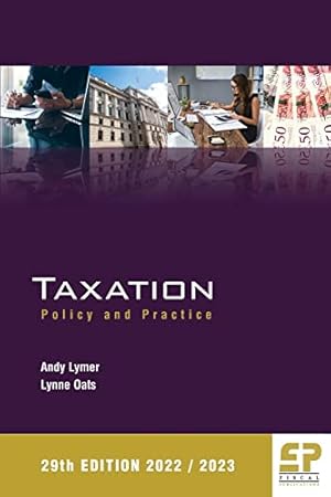 Image du vendeur pour Taxation: Policy and Practice 2022/23 (29th edition) mis en vente par WeBuyBooks