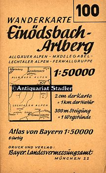 Wanderkarte 100. Einödsbach - Arlberg. Allgäuer Alpen - Mädelegabel - Lechtaler Alpen - Fernwallg...