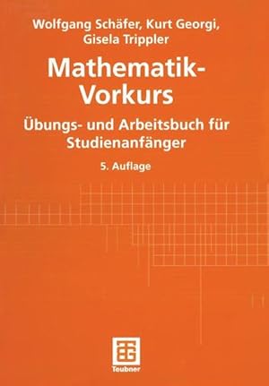 Seller image for Mathematik-Vorkurs: bungs- und Arbeitsbuch fr Studienanfnger for sale by Studibuch