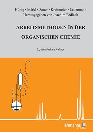 Seller image for Arbeitsmethoden in der organischen Chemie: Mit Einfhrungsprogramm for sale by Studibuch