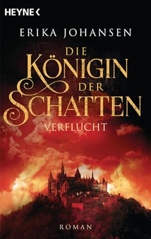 Seller image for Die Knigin der Schatten - Verflucht: Roman (Erika Johansen, Band 2) for sale by Express-Buchversand