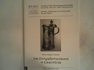 Seller image for Das Zinngieerhandwerk in Eckernfrde. Heft 7, Jahrbuch der Heimatgemeinschaft Eckernfrde for sale by ANTIQUARIAT FRDEBUCH Inh.Michael Simon