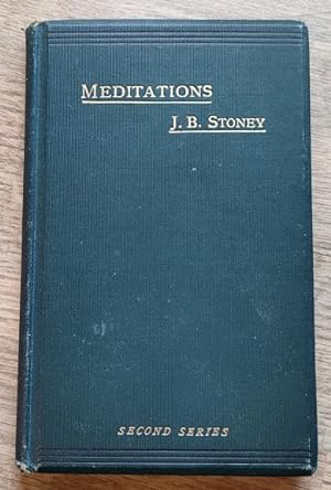 Meditations: Second Series with an Appendix