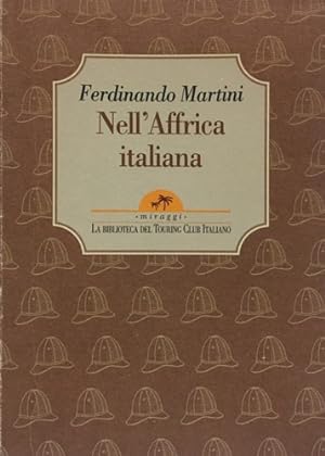 Imagen del vendedor de Nell'Affrica italiana. a la venta por FIRENZELIBRI SRL