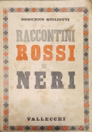 Imagen del vendedor de Raccontini rossi e neri. a la venta por FIRENZELIBRI SRL