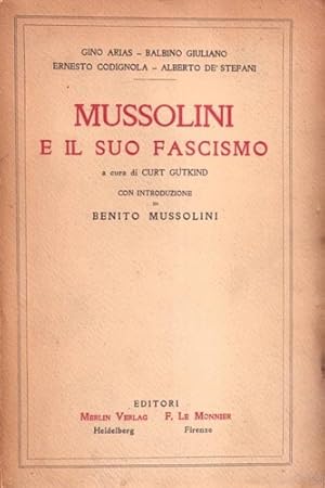 Immagine del venditore per Mussolini e il suo fascismo. venduto da FIRENZELIBRI SRL