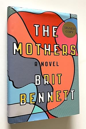 The Mothers A Novel