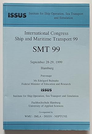 International Congress Ship and Maritime Transport 99 - SMT 99.