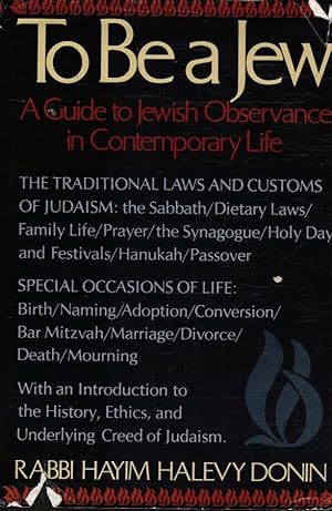 Immagine del venditore per To be a Jew: a Guide to Jewish Observance in Contempory Life venduto da Bookshop Baltimore