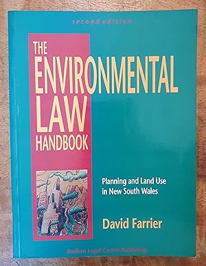 Seller image for THE ENVIRONMENTAL LAW HANDBOOK: Planning and Land Use in New South Wales for sale by Uncle Peter's Books