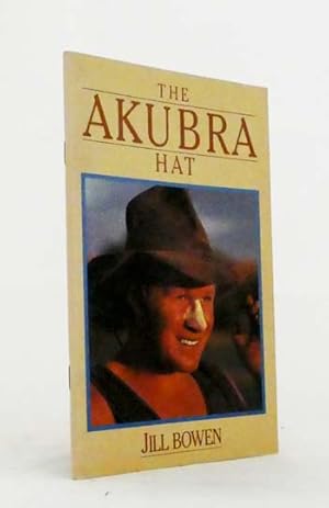 Seller image for The Akubra Hat for sale by Adelaide Booksellers