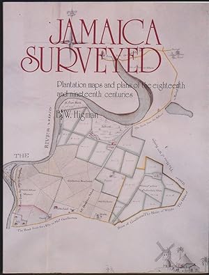 Seller image for JAMAICA SURVEYED Plantation Maps and Plans of the Eighteenth and Nineteenth Centuries for sale by Easton's Books, Inc.