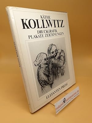 Bild des Verkufers fr Kthe Kollwitz ; Druckgrafik, Plakate, Zeichnungen zum Verkauf von Roland Antiquariat UG haftungsbeschrnkt