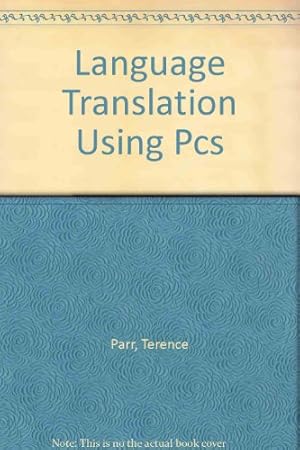 Seller image for Language Translation Using Pcs for sale by WeBuyBooks