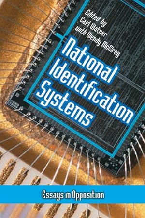 Seller image for National Identification Systems : Essays in Opposition for sale by AHA-BUCH GmbH