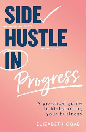 Seller image for Side Hustle in Progress for sale by BuchWeltWeit Ludwig Meier e.K.