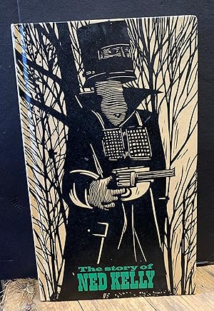 Seller image for The Story of Ned Kelly for sale by The Known World Bookshop
