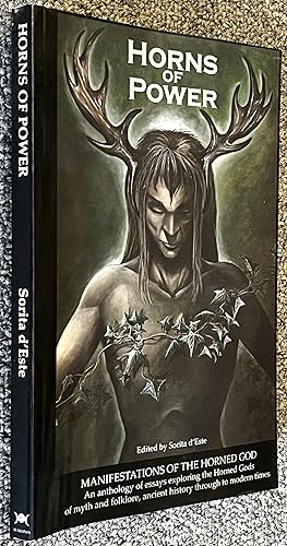 Image du vendeur pour Horns of Power; Manifestations of the Horned God mis en vente par DogStar Books