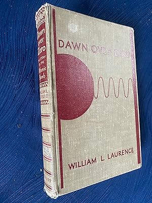 DAWN OVER ZERO The Story of the Atomic Bomb