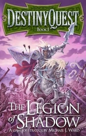 Bild des Verkufers fr DestinyQuest: The Legion of Shadow (Destiny Quest 1) zum Verkauf von WeBuyBooks