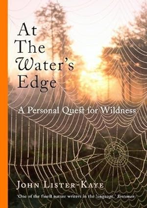 Seller image for At the Water's Edge: A Walk in the Wild for sale by WeBuyBooks