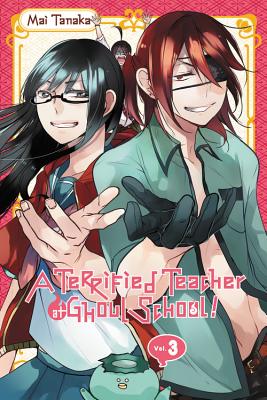 Seller image for A Terrified Teacher at Ghoul School!, Vol. 3 (Paperback or Softback) for sale by BargainBookStores
