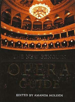 Bild des Verkufers fr The New Penguin Opera Guide zum Verkauf von Badger Books