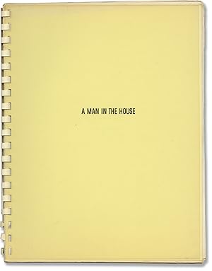 A Man in the House (Original treatment script for an unproduced film)