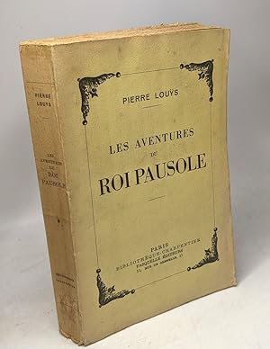 Image du vendeur pour Les aventure du roi Pausole mis en vente par crealivres