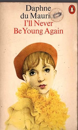 Seller image for I'LL NEVER BE YOUNG AGAIN for sale by Mr.G.D.Price