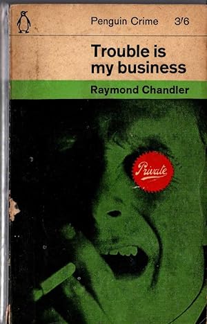 Seller image for TROUBLE IS MY BUSINESS for sale by Mr.G.D.Price