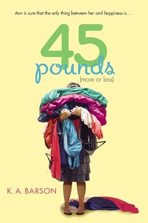 Seller image for 45 Pounds More or Less for sale by GreatBookPrices
