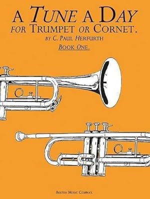 Seller image for Tune a Day for Trumpet or Cornet: Book 1 for sale by WeBuyBooks