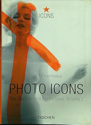 Image du vendeur pour Photo Icons. The Story Behind the Pictures 2 mis en vente par Librodifaccia