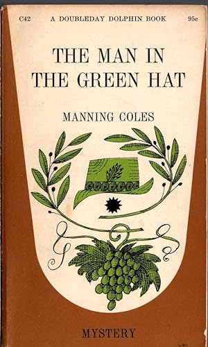 Seller image for THE MAN IN THE GREEN HAT for sale by Mr.G.D.Price