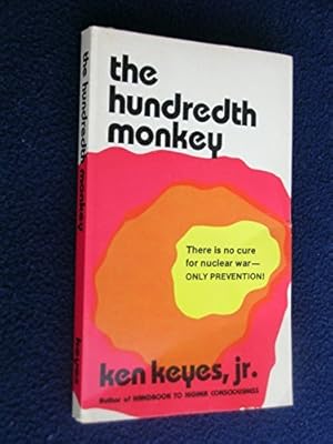 Bild des Verkufers fr The Hundredth Monkey zum Verkauf von WeBuyBooks