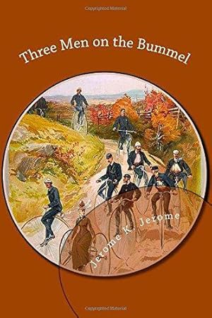 Seller image for Three Men on the Bummel for sale by WeBuyBooks 2