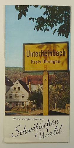 Fremdenverkehrsprospekt "Untersteinbach - Kreis Öhringen. Das Ferienparadies im Schwäbischen Wald".