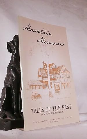 MOUNTAIN MEMORIES,Tales of The Past From Tamborine Mountain