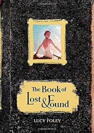 Imagen del vendedor de The Book of Lost and Found a la venta por WeBuyBooks 2