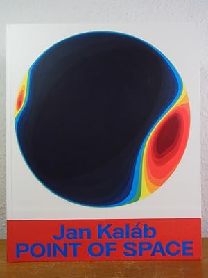 Jan Kaláb. Point of Space [English - Czech]