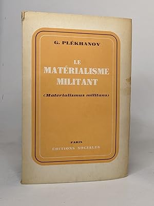 Bild des Verkufers fr Le matrialisme militant (materialismus militans) zum Verkauf von crealivres