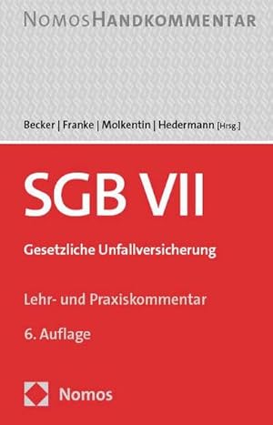 Bild des Verkufers fr Sozialgesetzbuch VII: SGB VII : Gesetzliche Unfallversicherung zum Verkauf von AHA-BUCH GmbH