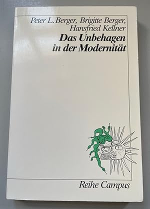 Bild des Verkufers fr Das Unbehagen in der Modernitt. Reihe Campus, Bd. 1016. zum Verkauf von Fundus-Online GbR Borkert Schwarz Zerfa