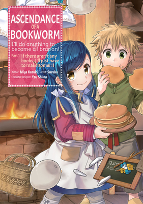 Seller image for Ascendance of a Bookworm (Manga) Part 1 Volume 2 (Paperback or Softback) for sale by BargainBookStores