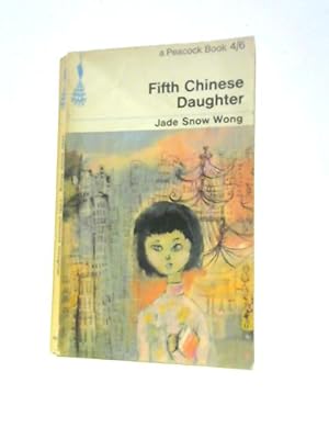 Seller image for Fifth Chinese Daughter for sale by World of Rare Books