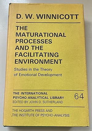 Seller image for The Maturational Processes and the Facilitating Environment: Studies in the Theory of Emotial Development. The International Psycho-Analytical Library, 64. for sale by Fundus-Online GbR Borkert Schwarz Zerfa